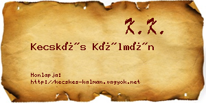 Kecskés Kálmán névjegykártya
